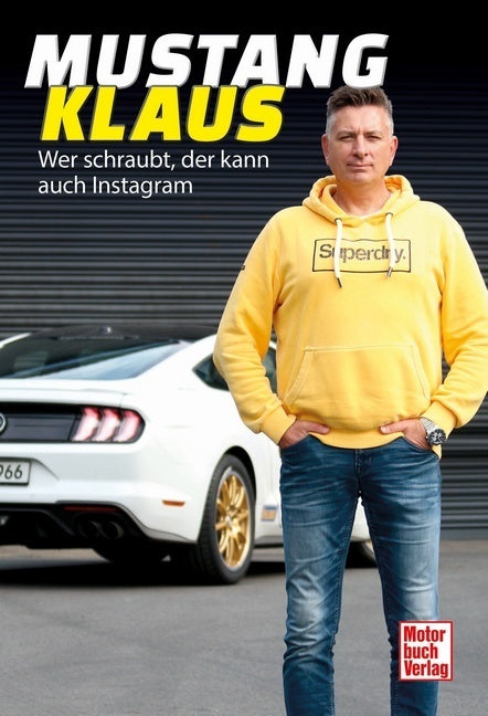 Mustang-Klaus (Klaus Stadler)