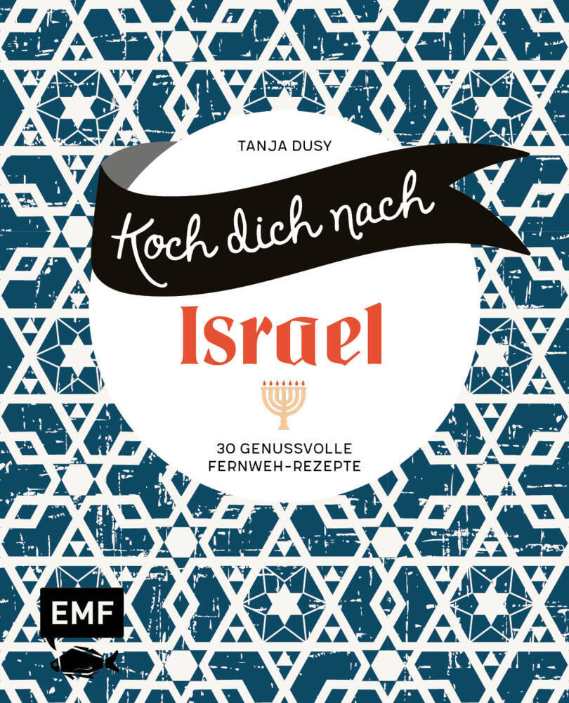 Koch dich nach Israel (Tanja Dusy)