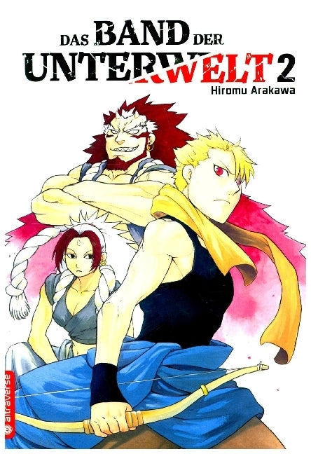 Das Band der Unterwelt 02 (Hiromu Arakawa)