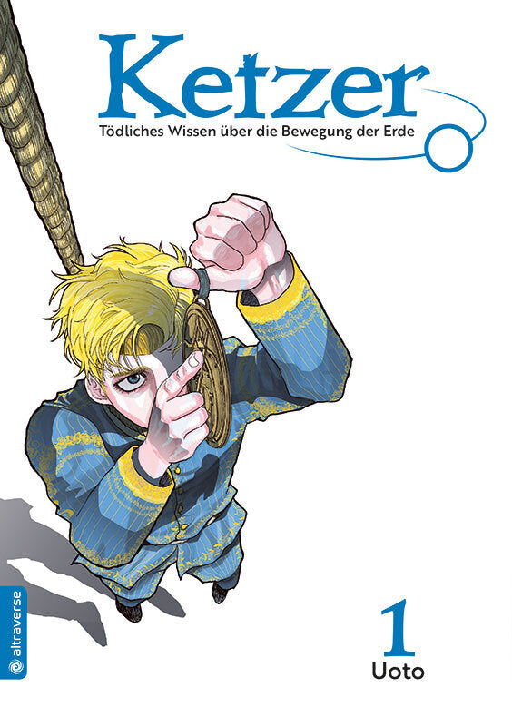 Ketzer - Tödliches Wissen über die Bewegung der Erde 01 (Uoto)