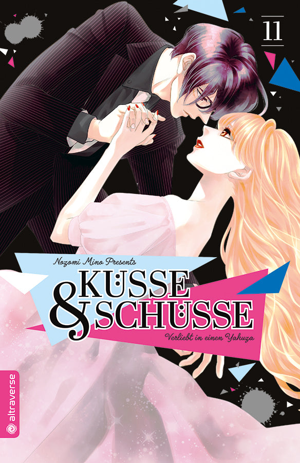 Küsse und Schüsse - Verliebt in einen Yakuza 11 (Nozomi Mino)