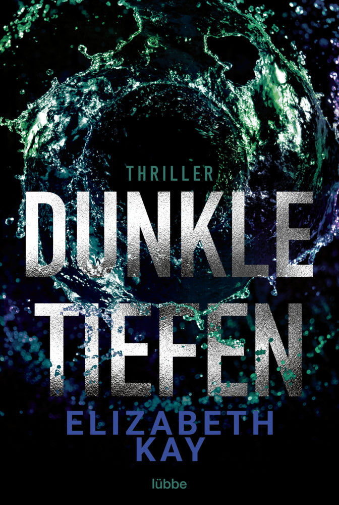 Dunkle Tiefen (Elizabeth Kay)