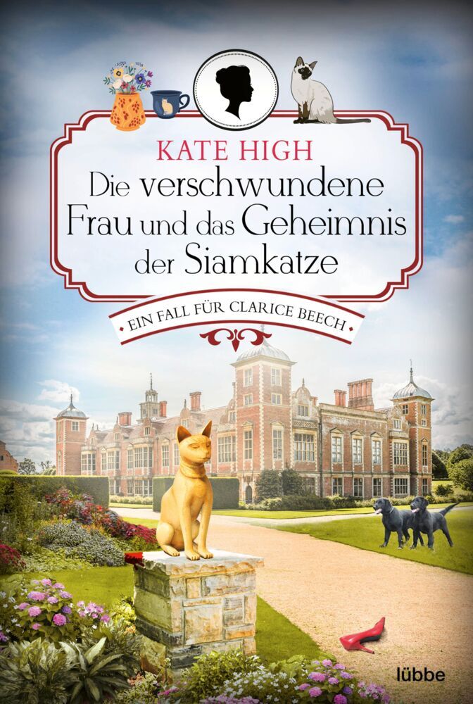 Die verschwundene Frau und das Geheimnis der Siamkatze (Kate High)