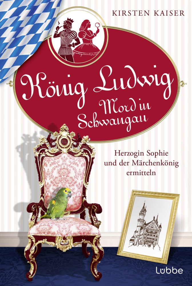 König Ludwig - Mord in Schwangau (Kirsten Kaiser)