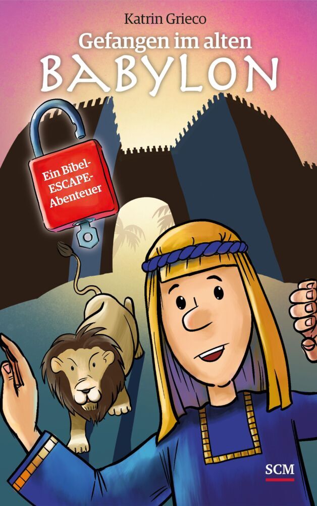 Gefangen im alten Babylon (Katrin Grieco)