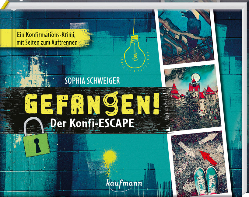 Gefangen! - Der Konfi-Escape (Sophia Schweiger)