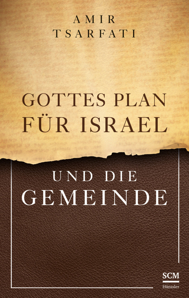 Gottes Plan für Israel und die Gemeinde (Amir Tsarfati)