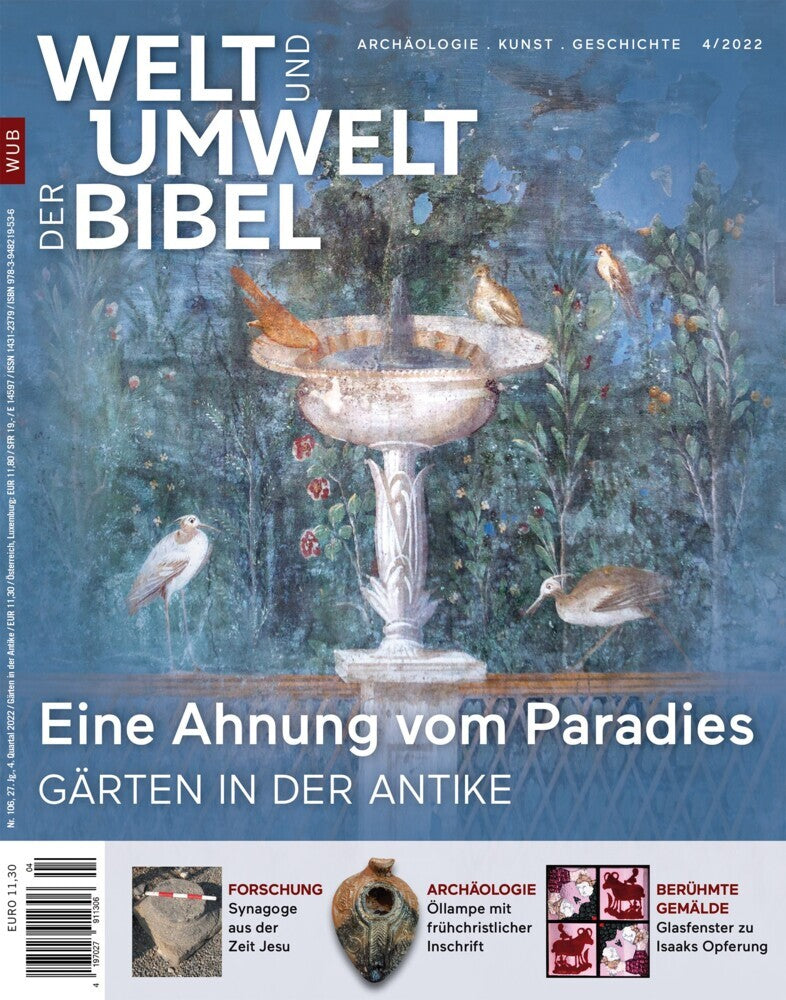 Welt und Umwelt der Bibel / Eine Ahnung vom Paradies (Katholisches Bibelwerk E. V.)