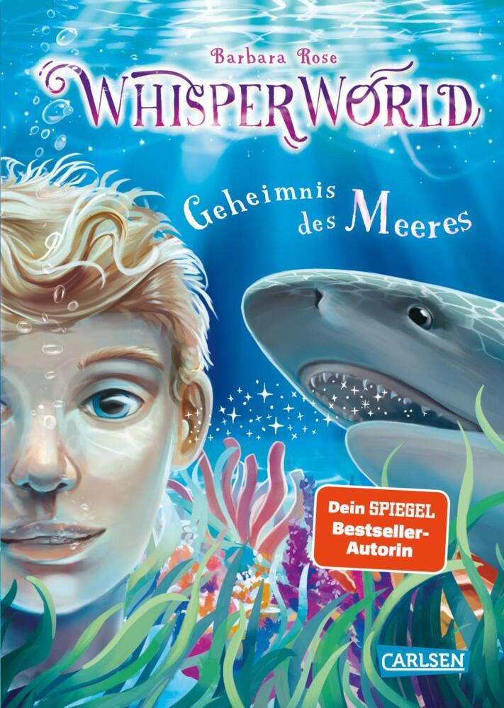 Whisperworld 3: Geheimnis des Meeres (Barbara Rose)
