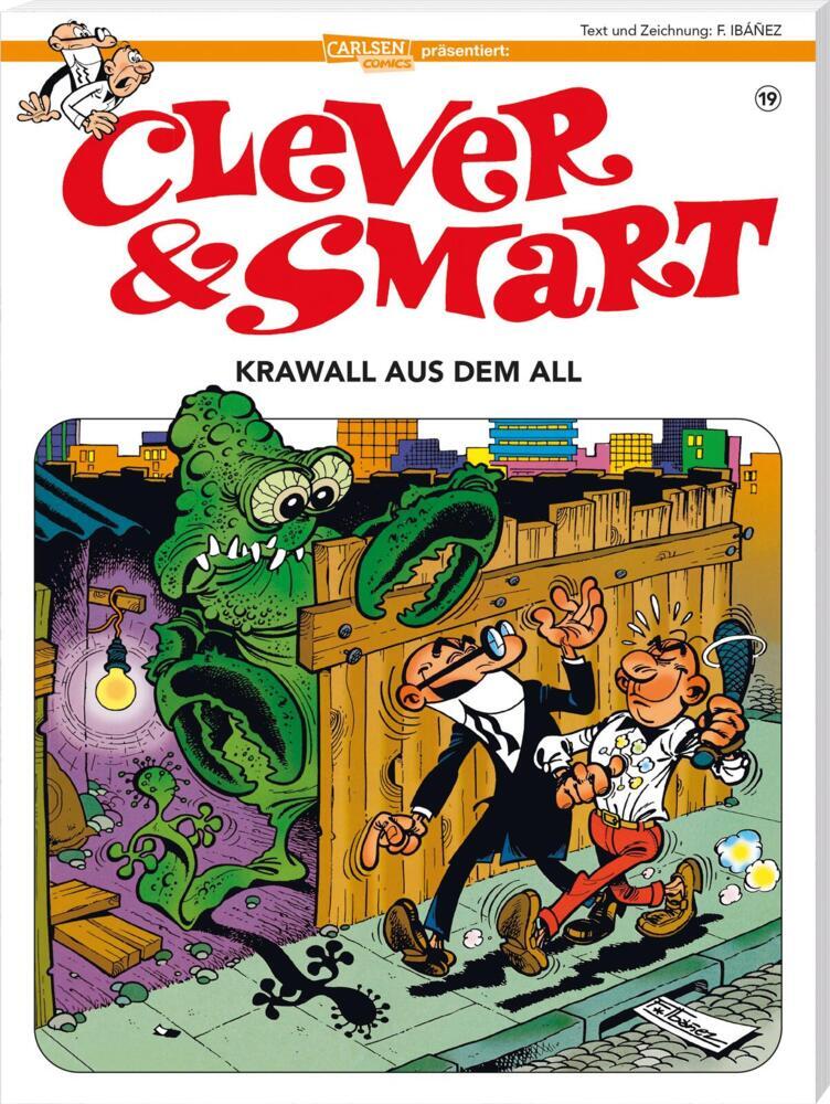 Clever und Smart 19: Krawall aus dem All (Francisco Ibáñez)