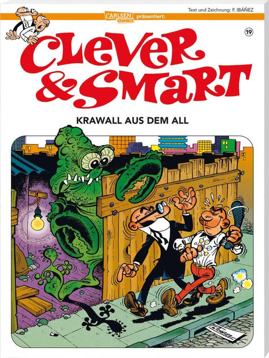 Clever und Smart 19: Krawall aus dem All (Francisco Ibáñez)