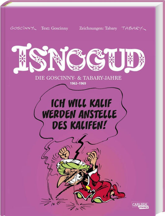Isnogud Collection: Die Goscinny- und Tabary-Jahre 1962-1969 (René Goscinny)