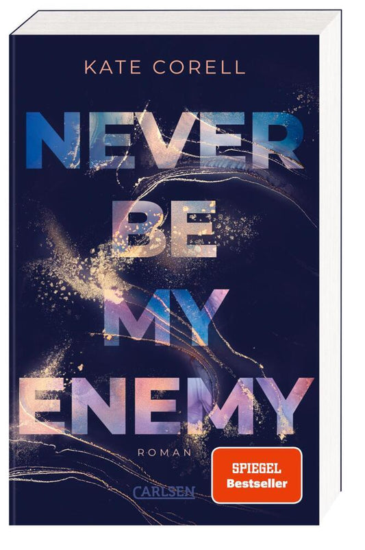 Never Be My Enemy (Never Be 2) (Kate Corell)