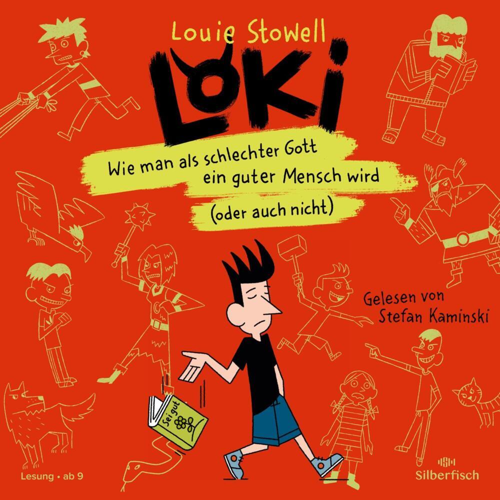 Wie man als schlechter Gott ein guter Mensch wird (oder auch nicht), 3 Audio-CD (Louie Stowell)