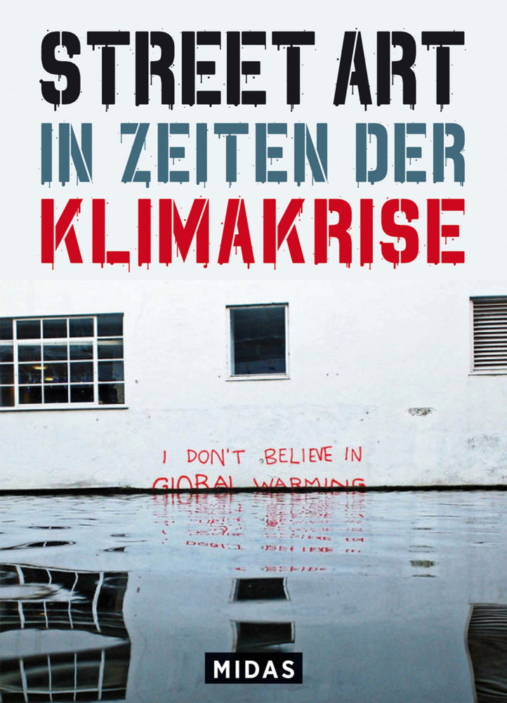 Street Art in Zeiten der Klimakrise (Xavier Tapies)