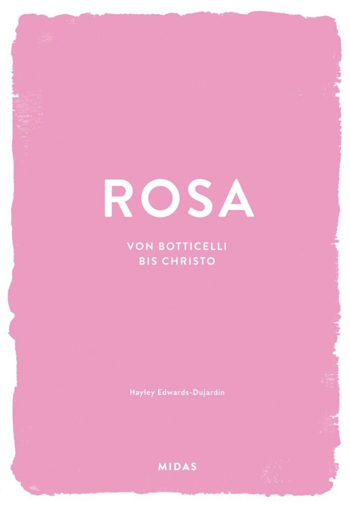 ROSA (Farben der Kunst) (Hayley Edwards-Dujardin)