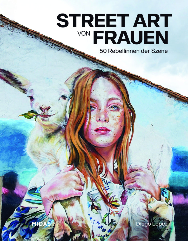 Street Art von Frauen (Diego Lopez)