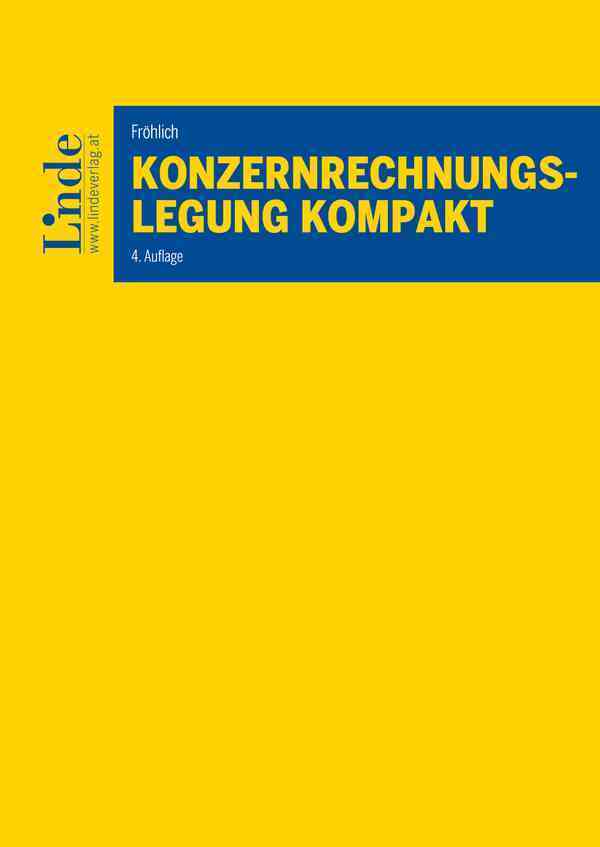 Konzernrechnungslegung kompakt (Christoph Fröhlich)