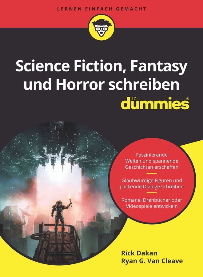 Science-Fiction, Fantasy und Horror schreiben für Dummies (Rick Dakan)