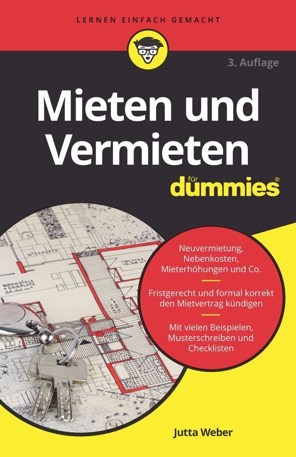 Mieten und Vermieten für Dummies (Jutta Weber)
