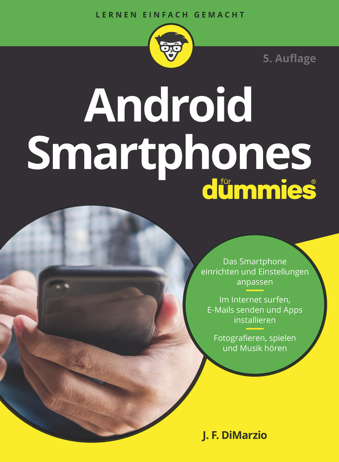 Android Smartphones für Dummies (Jerome Dimarzio)