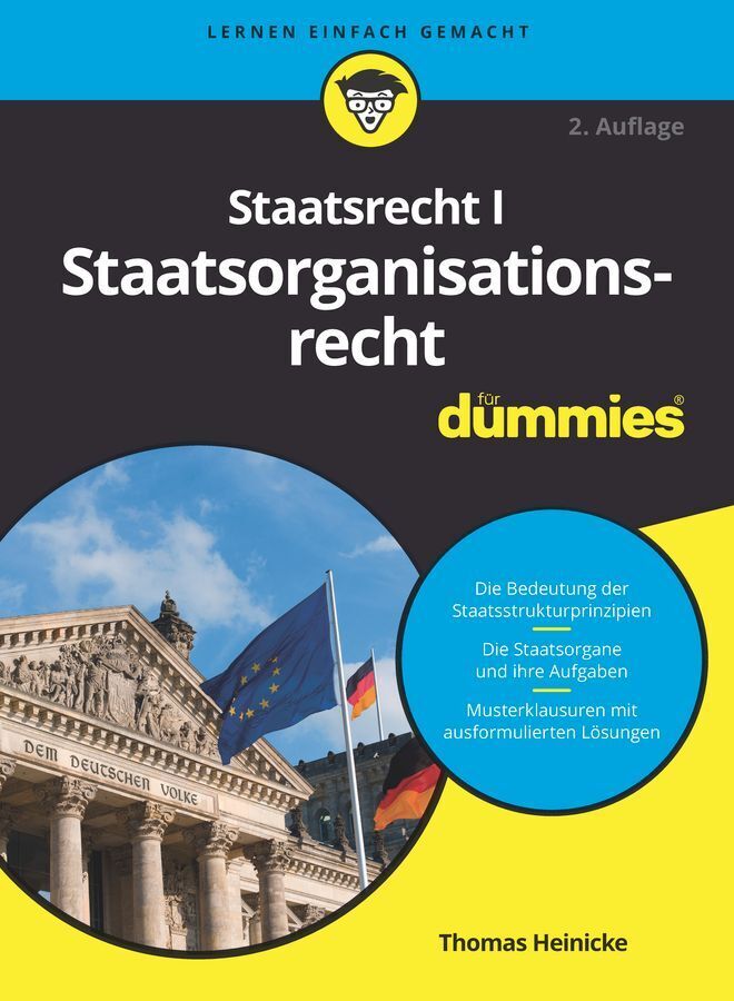 Staatsrecht I Staatsorganisationsrecht für Dummies (Thomas Heinicke)