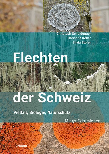 Flechten der Schweiz (Christoph Scheidegger)