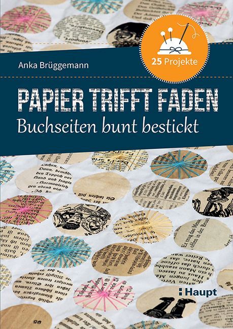 Papier trifft Faden (Anka Brüggemann)