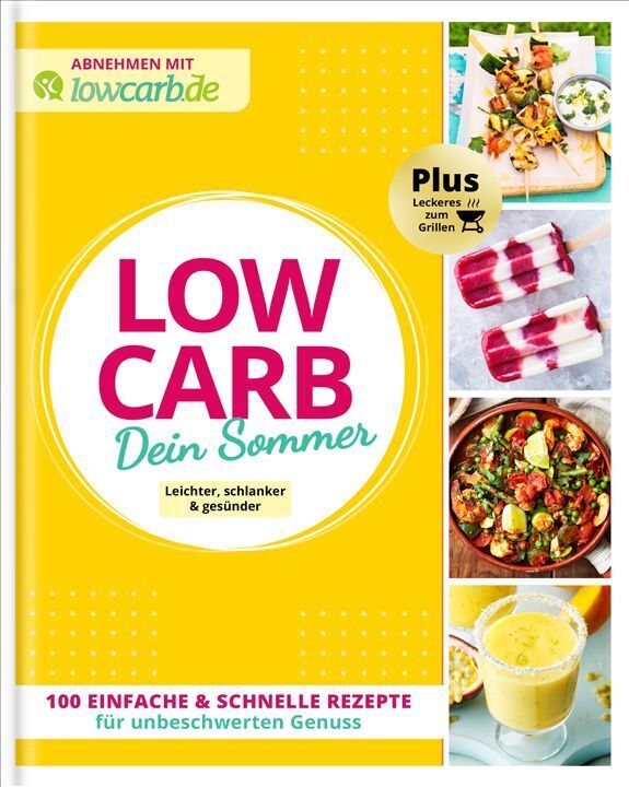 LOW CARB Dein Sommer (Redaktion Lowcarb.De)