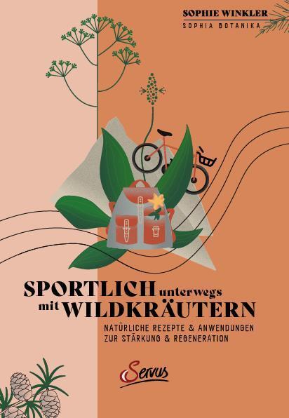 Sportlich unterwegs mit Wildkräutern (Sophie Winkler)