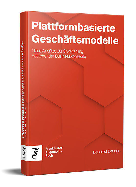 Plattformbasierte Geschäftsmodelle (Benedict Bender)