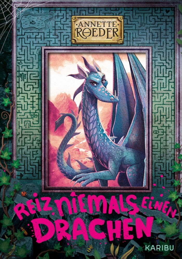 Reiz niemals einen Drachen (Band 2) (Annette Roeder)