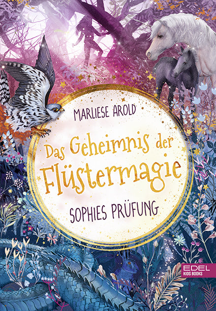 Das Geheimnis der Flüstermagie (Band 2) - Sophies Prüfung (Marliese Arold)