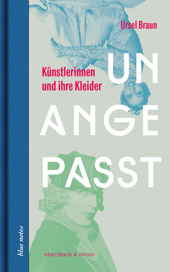 Unangepasst (Ursel Braun)