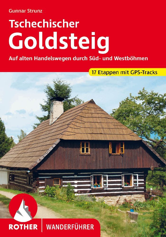 Tschechischer Goldsteig (Gunnar Strunz)