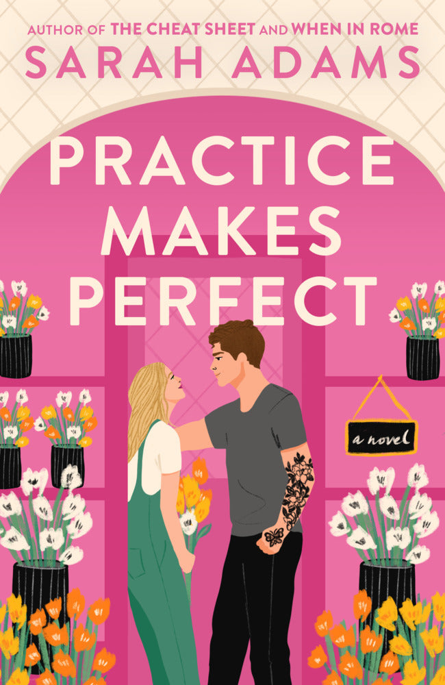 Practice Makes Perfect (Sarah Adams)