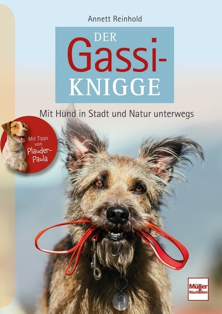 Der Gassi-Knigge (Annett Reinhold)