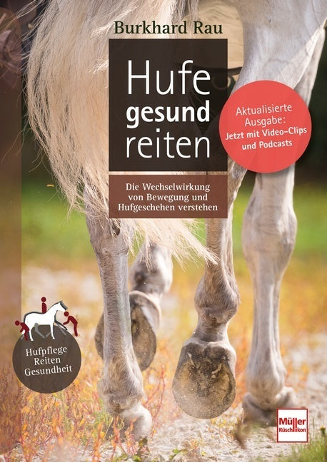 Hufe gesund reiten (Burkhard Rau)