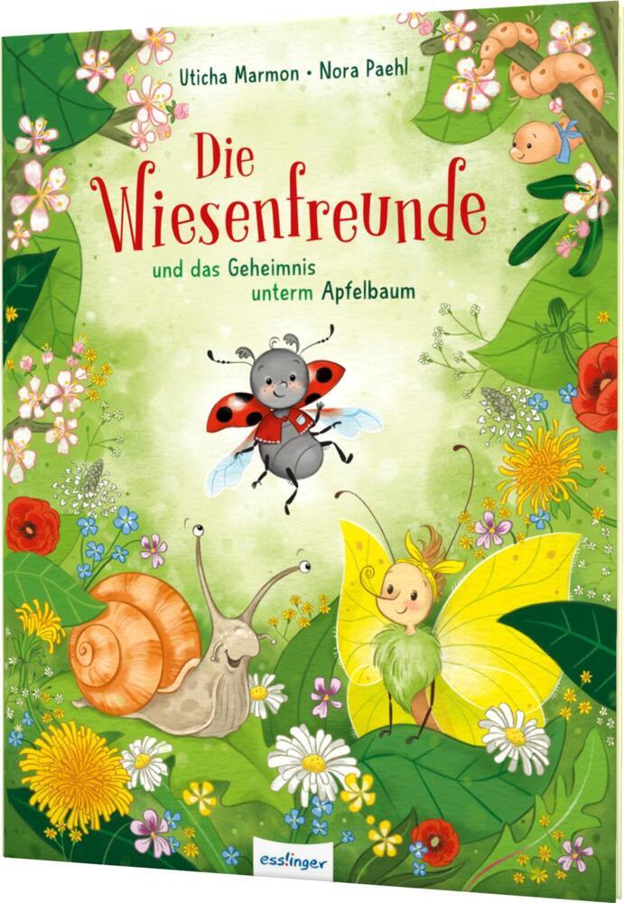 Die Wiesenfreunde und das Geheimnis unterm Apfelbaum (Uticha Marmon)