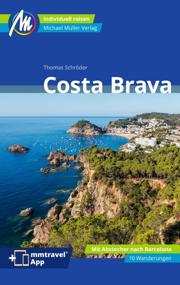 Costa Brava Reiseführer Michael Müller Verlag (Thomas Schröder)