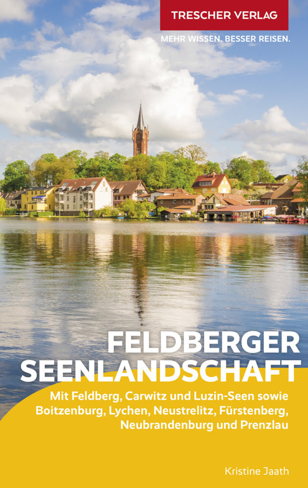 TRESCHER Reiseführer Feldberger Seenlandschaft (Kristine Jaath)