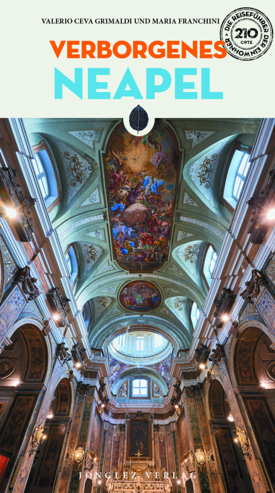 Verborgenes Neapel (Valerio Grimaldi)