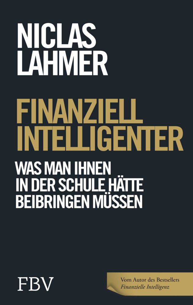Finanziell intelligenter (Niclas Lahmer)