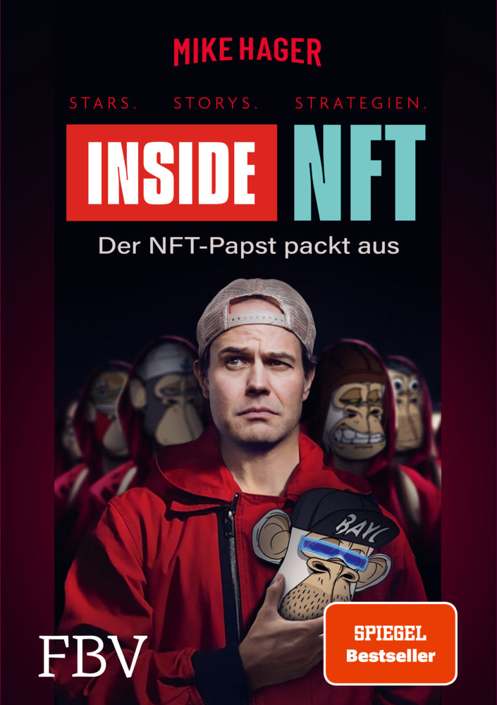 Inside NFT: Stars, Storys, Strategien (Mike Hager)