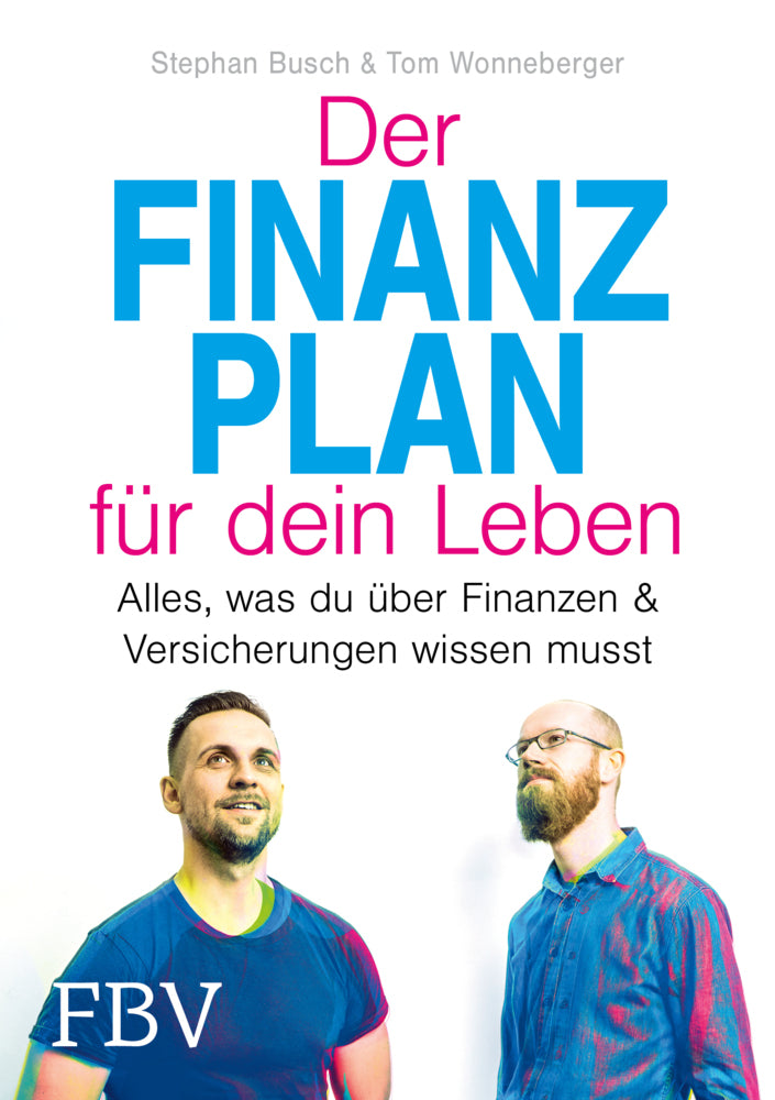Der Finanzplan für dein Leben (Stephan Busch)