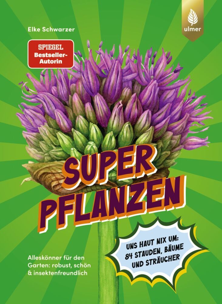 Superpflanzen (Elke Schwarzer)