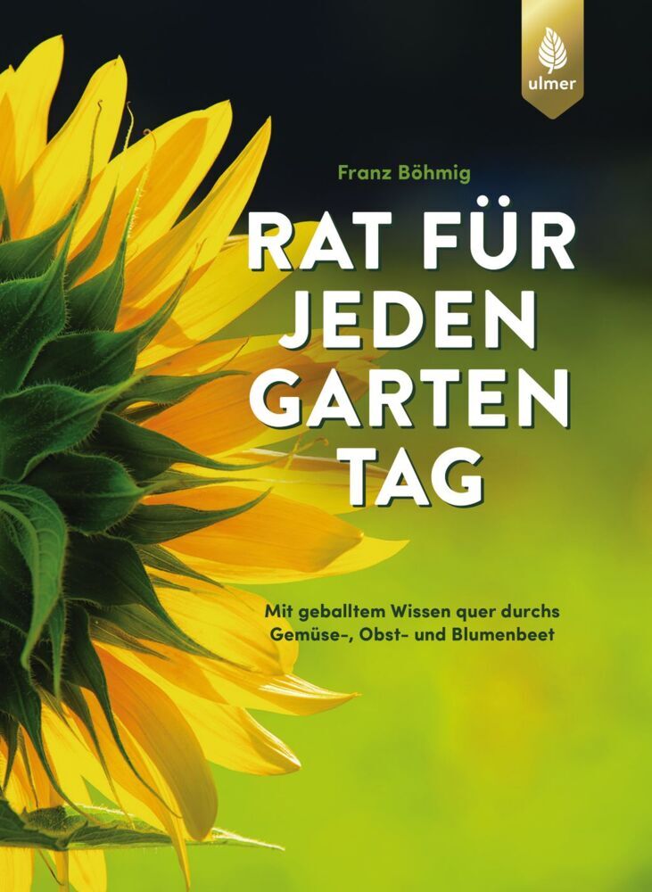 Rat für jeden Gartentag (Franz Böhmig)