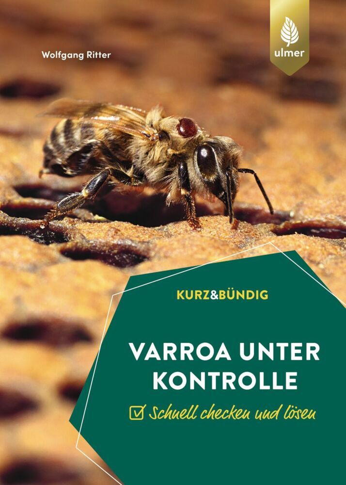 Varroa unter Kontrolle (Wolfgang Ritter)
