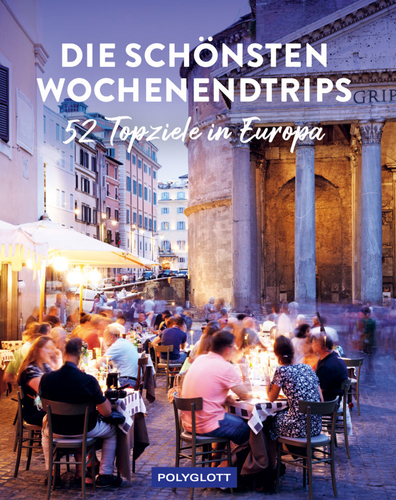 Die schönsten Wochenendtrips (Peer Pierrot)