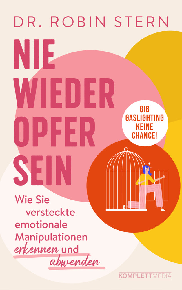 Nie wieder Opfer sein! (Robin Stern)